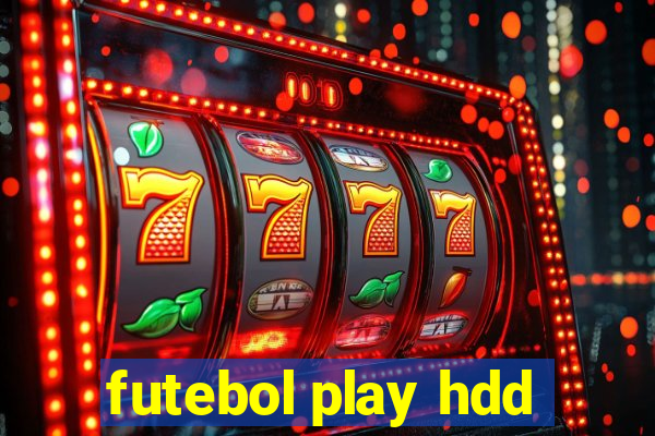 futebol play hdd